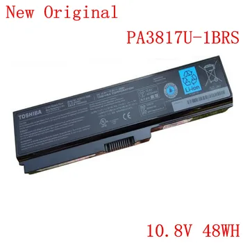 Naujas Originalus Laptopo pakeitimo Li-ion Baterija PA3817U-1BRS už TOSHIBA L600 L700 L630 L650 L750 C600 L730 M600 